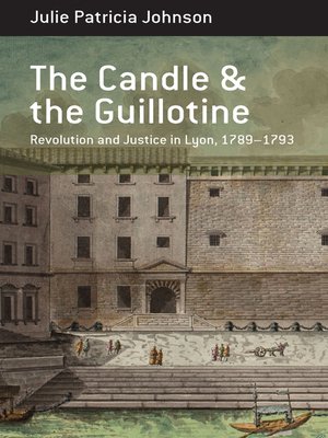 cover image of The Candle and the Guillotine
